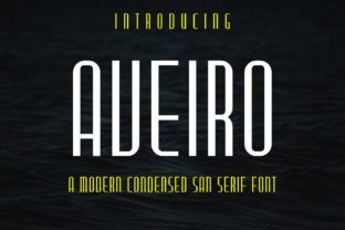 Aveiro Font: Modern Condensed Sans Serif for Bold Designs