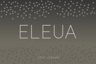 Eleua Light: The Perfect Sans Serif Typeface for Crafters