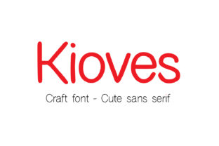Kioves Font Review for Makers and Sellers