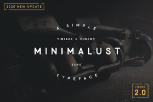 Minimalust: A Vintage Sans Serif Typeface for Modern Editors