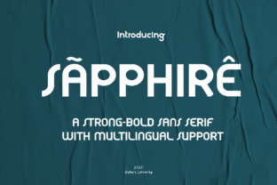 Sapphire: The Bold Sans Serif Font for Digital Creators