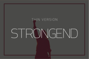Strongend Thin: A Typeface for Elegant Branding